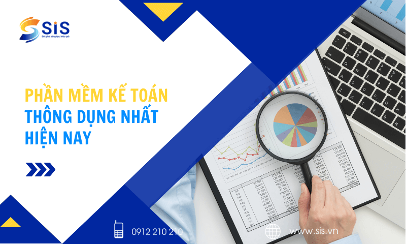 Phần mềm kế toán thông dụng nhất hiện nay